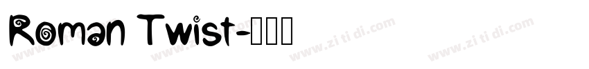 Roman Twist字体转换